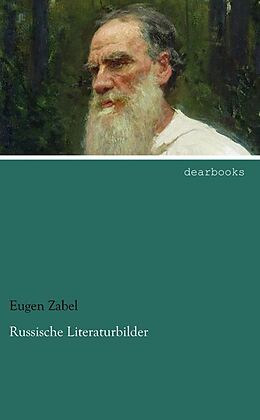 Kartonierter Einband Russische Literaturbilder von Eugen Zabel
