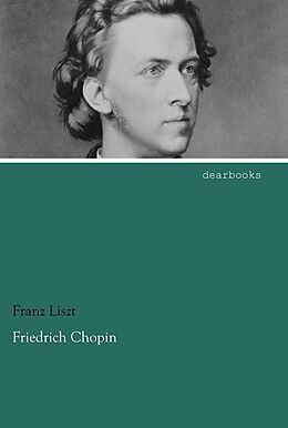 Kartonierter Einband Friedrich Chopin von Franz Liszt