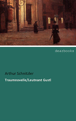 Kartonierter Einband Traumnovelle/Leutnant Gustl von Arthur Schnitzler