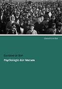 Kartonierter Einband Psychologie der Massen von Gustave Le Bon