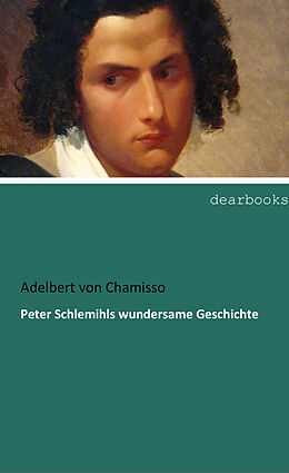 Kartonierter Einband Peter Schlemihls wundersame Geschichte von Adelbert Von Chamisso