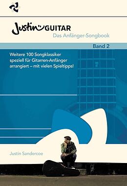 Justin Sandercoe Notenblätter Justinguitar.com - Das Anfänger-Songbook Band 2
