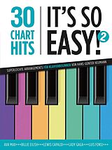  Notenblätter 30 Chart Hits - Its so Easy! vol.2