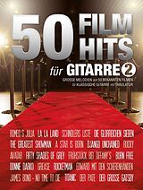  Notenblätter 50 Film Hits für Gitarre Band 2