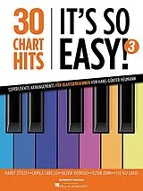  Notenblätter 30 Charthits - Its so easy! Vol. 3