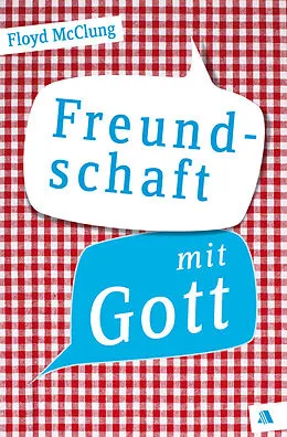 E-Book (epub) Freundschaft mit Gott von Floyd McClung