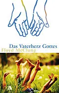 E-Book (epub) Das Vaterherz Gottes von Floyd McClung