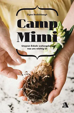E-Book (epub) Camp Mimi von Signa Bodishbaugh