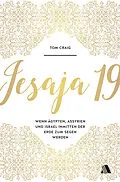 E-Book (epub) Jesaja 19 von Tom Craig