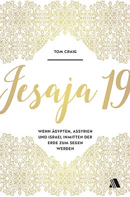 E-Book (epub) Jesaja 19 von Tom Craig