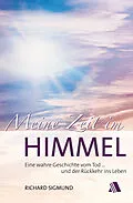 E-Book (epub) Meine Zeit im Himmel von Richard Sigmund
