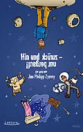 E-Book (epub) Hin und zurück - nur bergauf! von Jan Philipp Zymny
