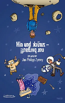 E-Book (epub) Hin und zurück - nur bergauf! von Jan Philipp Zymny
