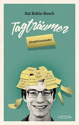 E-Book (epub) Tagträumer von Kai Robin Bosch