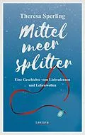 E-Book (epub) Mittelmeersplitter von Theresa Sperling