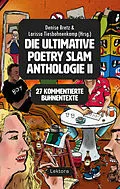 E-Book (epub) Die ultimative Poetry Slam Anthologie II von Victoria Helene Bergemann, Johannes Berger, Annika Blanke
