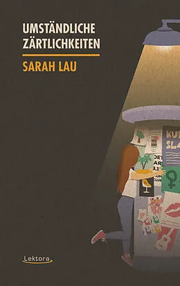 E-Book (epub) Umständliche Zärtlichkeiten von Sarah Lau
