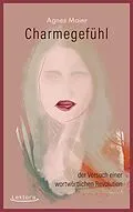 E-Book (epub) Charmegefühl von Agnes Maier