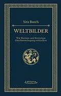 E-Book (epub) Weltbilder von Sira Busch
