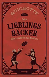 Kartonierter Einband Beim Lieblingsbäcker von Quichotte