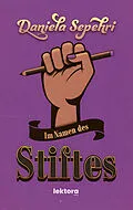 E-Book (epub) Im Namen des Stiftes von Daniela Sepehri