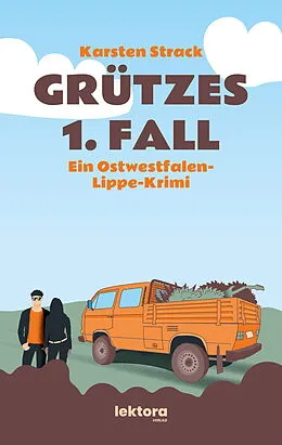 E-Book (epub) Grützes 1. Fall von Karsten Strack