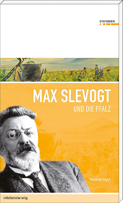 Max Slevogt und die Pfalz