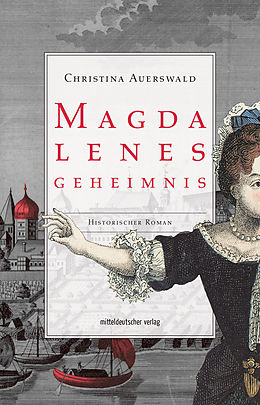 E-Book (epub) Magdalenes Geheimnis von Christina Auerswald