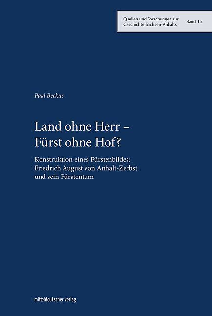 Land ohne Herr  Fürst ohne Hof?