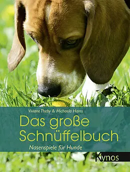E-Book (pdf) Das große Schnüffelbuch von Dr. Viviane Theby, Michaela Hares