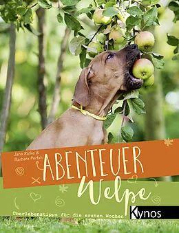 E-Book (epub) Abenteuer Welpe von Jana Rätke, Barbara Perfahl
