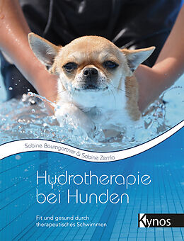 Kartonierter Einband Hydrotherapie bei Hunden von Sabine Baumgartner, Sabine Zemla