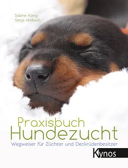 E-Book (epub) Praxisbuch Hundezucht von Sabine König, Sonja Umbach