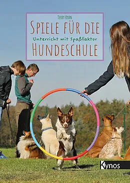 E-Book (epub) Spiele für die Hundeschule von Terry Ryan