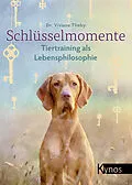 E-Book (epub) Schlüsselmomente von Dr. Viviane Theby