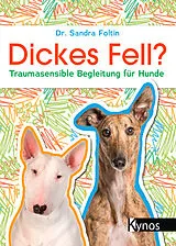 Kartonierter Einband Dickes Fell? von Dr. Sandra Foltin