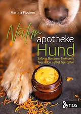Kartonierter Einband Naturapotheke Hund von Martina Flocken