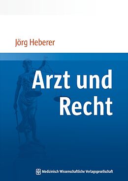 E-Book (pdf) Arzt und Recht von Jörg Heberer