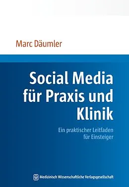 E-Book (pdf) Social Media für Praxis und Klinik von Marc Däumler