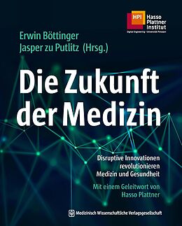 E-Book (pdf) Die Zukunft der Medizin von 