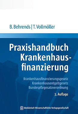 E-Book (pdf) Praxishandbuch Krankenhausfinanzierung von Behrend Behrends, Thomas Vollmöller