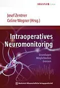 E-Book (pdf) Intraoperatives Neuromonitoring von Josef Zentner, Celine Wegner
