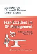 E-Book (epub) Lean-Exzellenz im OP Management von Alfred Angerer, Tim Brand, Ines Gurnhofer