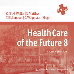 Kartonierter Einband Health Care of the Future 8 von 