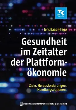 E-Book (pdf) Gesundheit im Zeitalter der Plattformökonomie von 