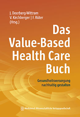 Kartonierter Einband Das Value-Based Health Care Buch von 