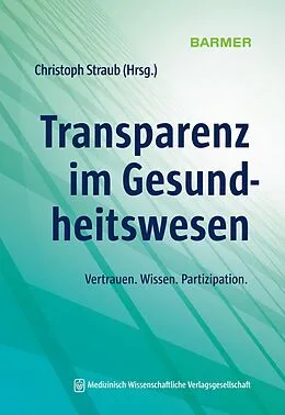 E-Book (epub) Transparenz im Gesundheitswesen von Christoph Straub