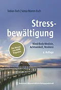E-Book (epub) Stressbewältigung von Tobias Esch, Sonja Maren Esch