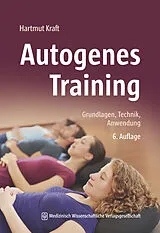 Kartonierter Einband Autogenes Training von Hartmut Kraft