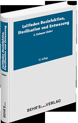 Fester Einband Leitfaden Desinfektion, Sterilisation und Entwesung von Friedemann G. Schubert